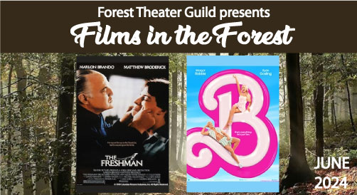 Forest Theater Guild presents Films in the Forest 2024