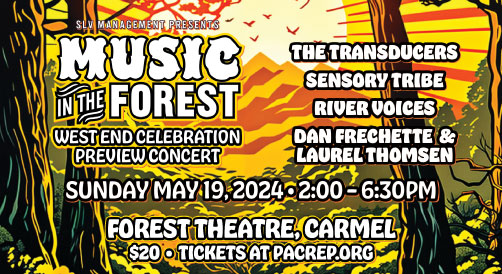 Music in the Forest West End Celebration Preview Concert May 19, 2024 Outdoor Forest Theater