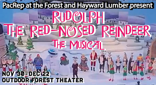 Rudolph the Red-nosed Reindeer returns to the Outdoor Forest Theater Nov 23 to Dec 22