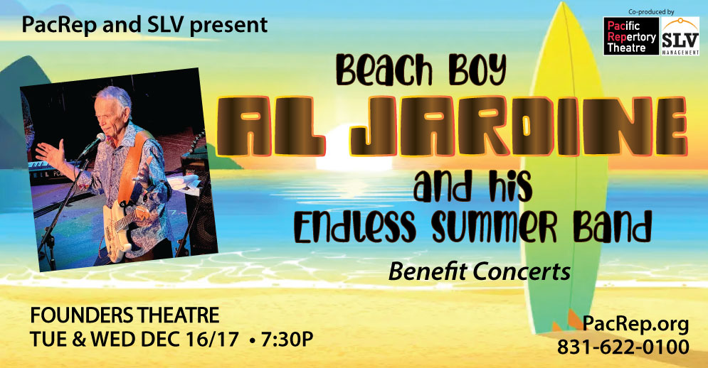 PacRep and SLV present Al Jardine and HIs Endless Summer Band at Founders Theatre of the Golden Bough Playhouse on Dec, 16 and 17, 2025 at 7:30PM