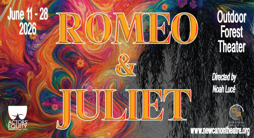 New Canon Theatre presents Romeo and Juliet, June 11 - 18, 2026, at the Outdoor Forest Theater in Carmel