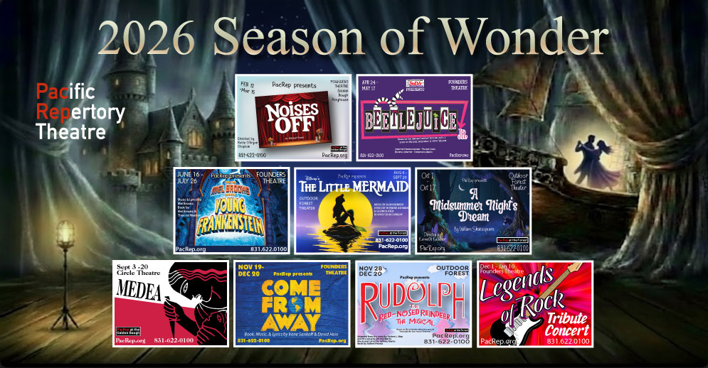 PacRep's 2026 Production Season of Wonder