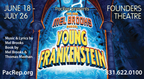 PacRep presents Young Frankenstein playing June 18 - July 26, 2026 at Founders Theatre in the Golden Bough Playhouse.