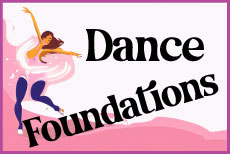 DANCE FOUNDATIONS Instructor: Palmer Davis  •  Fee $165  DATES: FRI: 9/19 - 12/12 (No class 11/28)  TIME: 4:00P - 5:00P GRADES: 2 - 12  