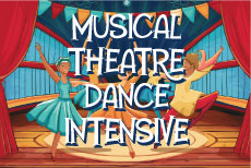 MUSICAL THEATRE DANCE INTENSIVE Instructor: Palmer Davis • Fee $225 DATES: FRI: 2/14 - 5/9 (no class 4/18) TIME: 4:00P - 6:00P GRADES: 6 -12