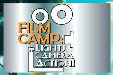FILM CAMP Light Camera Action:  Instructor: Daphne DeCarlo •  Fee $195 DATES: M-F: 6/29 - 7/3 TIME: 3:00P - 6:00P GRADES: 6 - 12