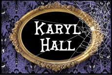 Karyl Hall - 2025 Starry Starry Night Scary Edition Sponsor